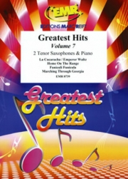 グレイテスト・ヒッツ・Vol.7（テナーサックス二重奏+ピアノ）【Greatest Hits Volume 7】