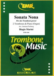 ソナタ・ノナ（ビアージョ・マリーニ） (トロンボーン二重奏+ピアノ)【Sonata Nona】