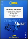 ストライク・アップ・ザ・バンド（ジョージ・ガーシュウィン） (トランペット三重奏+ピアノ)【Strike Up The Band】