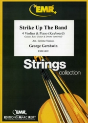 ストライク・アップ・ザ・バンド（ジョージ・ガーシュウィン） (ヴァイオリン四重奏+ピアノ)【Strike Up The Band】
