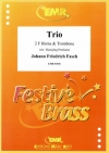 トリオ（ヨハン・フリードリヒ・ファッシュ） (金管三重奏)【Trio】