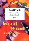 トゥッティ・フルッティ（フィリップ・バッタル） (サックス三重奏+ピアノ)【Tutti Frutti】