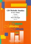 120の旋律研究 (マルコ・ボルドーニ)（ヴァイオリン）【120 Melodic Studies in one volume】