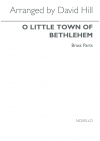 リトル・タウン・オブ・ベツレヘム（金管八重奏）（パート譜のみ）【Town of Bethlehem(O LIttle)(arr.D.Hill)】　