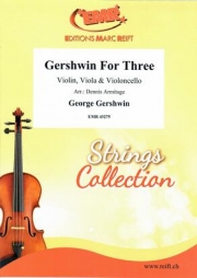 ガーシュウィン三重奏曲集（ジョージ・ガーシュウィン） (弦楽三重奏)【Gershwin for Three】