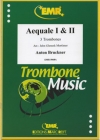 エクアーレ・No.1＆2（アントン・ブルックナー） (トロンボーン三重奏)【Aequale I & II】