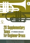 初級者のための20の補足曲（エドワード・グレグソン） (トランペット)【20 Supplementary Tunes for Beginner Brass】