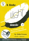 リトル・ライト・ミュージック（トロンボーン+ピアノ）【A Little Light Music for Trombone】