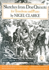 スケッチ「ドン・キホーテ」より（ナイジェル・クラーク） (トロンボーン+ピアノ)【Sketches from Don Quixote】