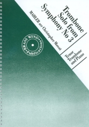 トロンボーン・ソロ「交響曲第3番」より（グスタフ・マーラー） (トロンボーン+ピアノ)【Trombone Solo from Symphony No 3】