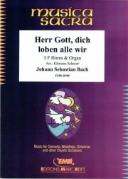 主なる神よ、われら汝を讃えまつる（バッハ） (ホルン三重奏+オルガン)【Herr Gott, dich loben alle wir】