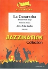ラ・クカラーチャ (ヴァイオリン+ピアノ)【La Cucaracha】