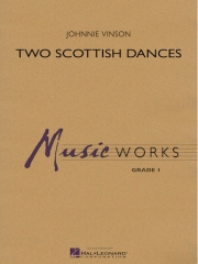 2つのスコットランド舞曲（ジョニー・ヴィンソン編曲）（スコアのみ）【Two Scottish Dances】