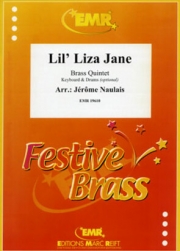 リル・ライザ・ジェーン (金管五重奏)【Lil' Liza Jane】