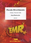ピッコロ・ディヴェルティメント（ジャン・デトワイラー） (弦楽三重奏)【Piccolo Divertimento】