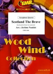 勇敢なるスコットランド (サックス四重奏)【Scotland The Brave】