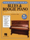 ブルースとブギーピアノの弾き方を独学で学ぼう（マイケル・タロ）（ピアノ）【Teach Yourself To Play Blues ＆ Boogie Piano】