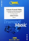 トリッチ・トラッチ・ポルカ（ヨハン・シュトラウス2世） (トランペット三重奏+ピアノ)【Tritsch-Tratsch Polka】