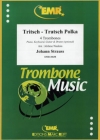 トリッチ・トラッチ・ポルカ（ヨハン・シュトラウス2世） (トロンボーン四重奏)【Tritsch-Tratsch Polka】