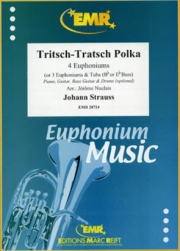 トリッチ・トラッチ・ポルカ（ヨハン・シュトラウス2世） (ユーフォニアム四重奏)【Tritsch-Tratsch Polka】