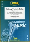 トリッチ・トラッチ・ポルカ（ヨハン・シュトラウス2世） (ユーフォニアム四重奏)【Tritsch-Tratsch Polka】