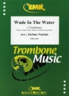 水の中を行け (トロンボーン三重奏)【Wade In The Water】