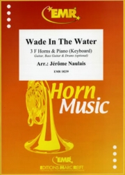 水の中を行け (ホルン三重奏+ピアノ)【Wade In The Water】