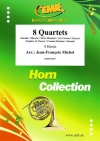 8つの四重奏曲集 (ホルン四重奏)【8 Quartets】