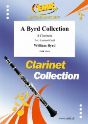 ウィリアム・バード・コレクション（ウィリアム・バード） (クラリネット四重奏)【A Byrd Collection】