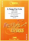 ソング・フォー・リー（ジェイムズ・グーレイ） (金管五重奏)【A Song For Léa】