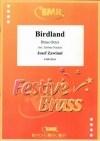 バードランド（ジョー・ザヴィヌル）（金管八重奏）【Birdland】
