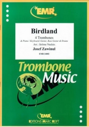 バードランド（ジョー・ザヴィヌル）（トロンボーン四重奏+ピアノ）【Birdland】