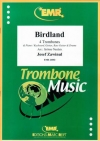 バードランド（ジョー・ザヴィヌル）（トロンボーン四重奏+ピアノ）【Birdland】