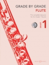 グレード・バイ・グレード1（フルート）【Grade by Grade – Flute (Grade 1)】