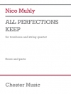 オール・パーフェクション・キープ（ニコ・マーリー） (トロンボーン+弦楽四重奏)【All Perfections Keep】