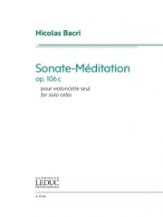 ソナタ・メディテーション・Op.106C（ニコラ・バクリ）（チェロ）【Sonate-Méditation, Op. 106c】