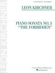 ピアノ・ソナタ・No.3「禁断」（レオン・キルヒナー）（ピアノ）【Piano Sonata No. 3 “The Forbidden”】
