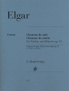 夜の歌、朝の歌・Op.15（エドワード・エルガー）（ヴァイオリン+ピアノ）【Chanson De Nuit, Chanson De Matin Op. 15】