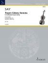 Rusen Gunes Anisina Op. 92c（ファジル・サイ）（ヴァイオリン）