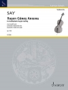 Rusen Gunes Anisina Op. 92（ファジル・サイ）（チェロ）