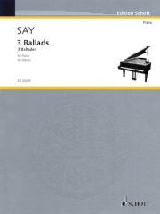 3つのバラード（ファジル・サイ）（ピアノ）【3 Ballads】