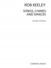 Songs Chimes and Dances（ロバート・キーリー）（オーボエ+ピアノ）