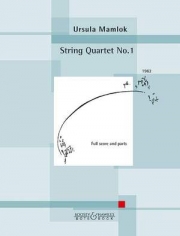 弦楽四重奏曲・No.1（ウルズラ・マムロク）（弦楽四重奏）【String Quartet No. 1】