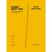 エブリ・ネクスト・デイ（アルヴィン・シングルトン） (ソプラノサックス+ヴィブラフォン)【Every Next Day】