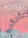 オペラボール（オットー・M・シュヴァルツ）（弦楽六重奏）【Pictures Of Vienna - Opernball】