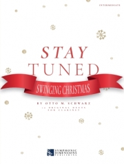 スウィンギン・クリスマス（オットー・M・シュヴァルツ） (クラリネット二重奏)【Stay Tuned: Swinging Christmas】