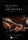 オーケストラと一緒に演奏・Vol.1（オットー・M・シュヴァルツ）（ヴァイオリン）【Playing With The Orchestra Vol. I】