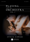 オーケストラと一緒に演奏・Vol.1（オットー・M・シュヴァルツ）（クラリネット）【Playing With The Orchestra Vol. I】