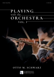オーケストラと一緒に演奏・Vol.1（オットー・M・シュヴァルツ）（フルート）【Playing With The Orchestra Vol. I】