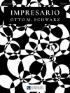 インプレサリオ（オットー・M・シュヴァルツ）（スコアのみ）【Impresario】